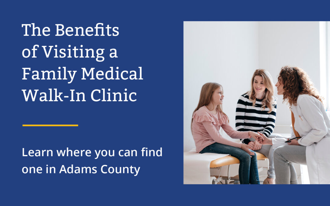 The Benefits of Visiting a Family Medical Walk-In Clinic