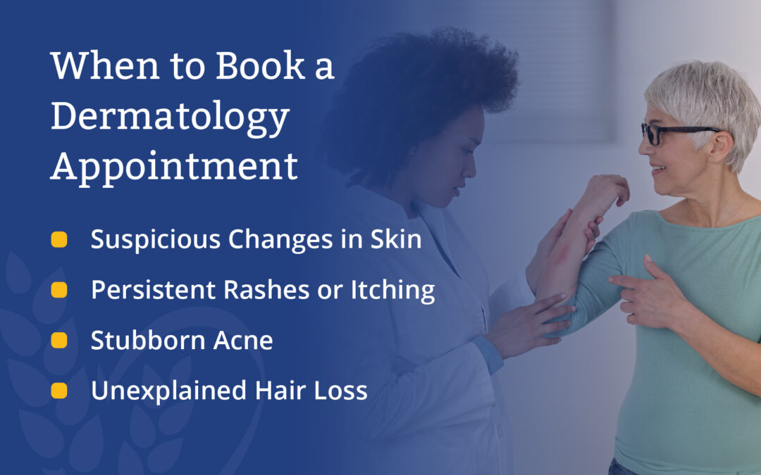 When to Book a Dermatology Appointment