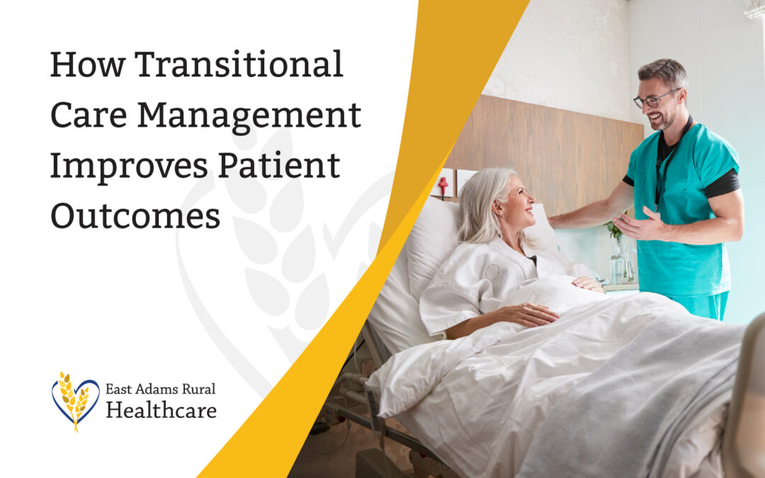 How Transitional Care Management Improves Patient Outcomes