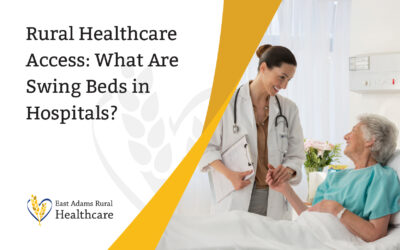 Rural Healthcare Access: What Are Swing Beds in Hospitals?